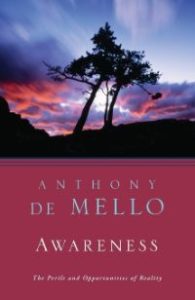 Awarness by Anthony De Mello