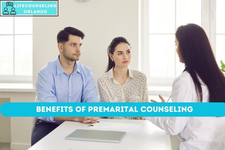 Benefits of Premarital Counseling