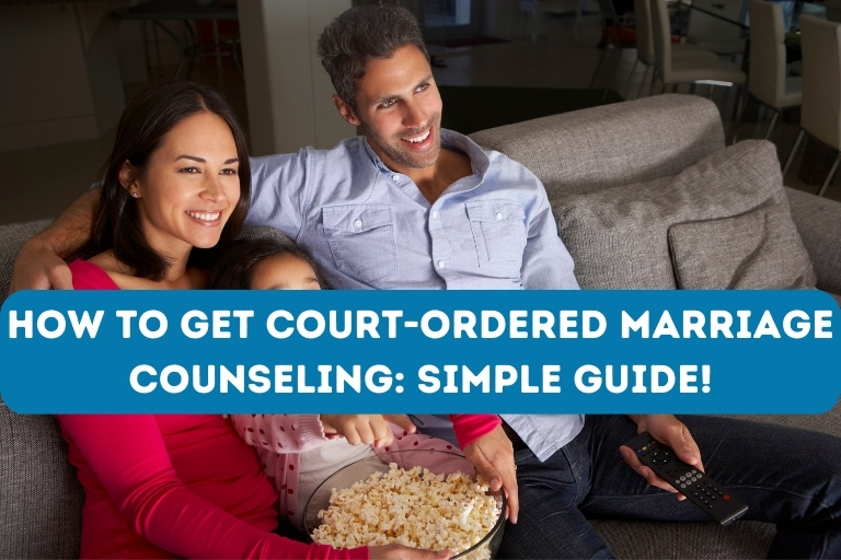 How To Get Court-Ordered Marriage Counseling