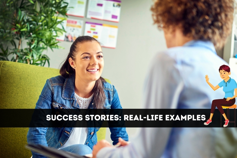 Success Stories: Real-Life Examples
